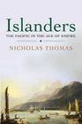 Islanders: The Pacific in the Age of Empire Cover Image