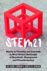 Stem21: Equity in Teaching and Learning to Meet Global Challenges of Standards, Engagement and Transformation (Social Justice Across Contexts in Education #10) By Sj Miller (Other), Leslie David Burns (Other), Joy Barnes-Johnson (Editor) Cover Image