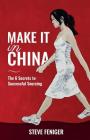 Make It in China: 6 Secrets to Successful Sourcing Cover Image