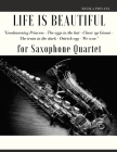 Life is beautiful for Saxophone Quartet: You will find the main themes of this wonderful movie: Good morning Princess, The eggs in the hat, Cheer up . By Giordano Muolo, Nicola Piovani Cover Image