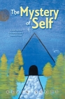The Mystery of Self By Kevin Scott Cover Image