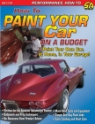 How to Paint Your Car on a Budget Cover Image