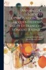 Annales Des Sciences D'observation Par Jacques-frederic Saigey Et Francois-voncent Raspail... By Francois Vincent Raspail, Jacques Frederic Saigey (Created by) Cover Image