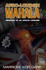 Afro-London WAHALA: (Chronicles of an African Londoner) Cover Image