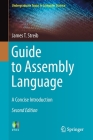 Guide to Assembly Language: A Concise Introduction (Undergraduate Topics in Computer Science) Cover Image