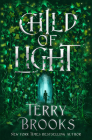 Child of Light By Terry Brooks Cover Image