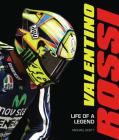Valentino Rossi: Life of a Legend Cover Image