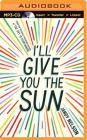 I'll Give You the Sun Cover Image