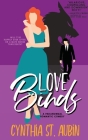 Love Binds By Cynthia St Aubin Cover Image