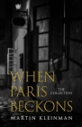 When Paris Beckons: The Collection Cover Image