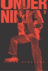 Under Ninja, Volume 3 By Kengo Hanazawa Cover Image