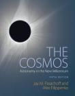The Cosmos: Astronomy in the New Millennium By Jay M. Pasachoff, Alex Filippenko Cover Image