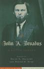 John A. Broadus: A Living Legacy Cover Image