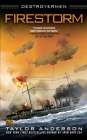 Firestorm: Destroyermen By Taylor Anderson Cover Image