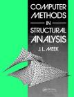 Computer Methods in Structural Analysis By J. L. Meek Cover Image
