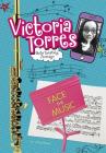 Face the Music (Victoria Torres) By Julie Bowe Cover Image