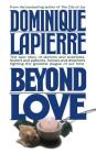 Beyond Love By Dominique Lapierre Cover Image