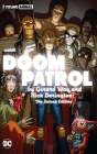 Doom Patrol by Gerard Way and Nick Derington: The Deluxe Edition By Gerard Way, Nick Derington (Illustrator) Cover Image