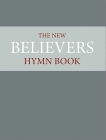 The New Believer's Hymnbook Cover Image