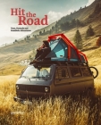 Hit the Road By Gestalten (Editor), Sascha Friesicke (Editor) Cover Image