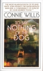 To Say Nothing of the Dog (Oxford Time Travel) Cover Image