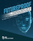 Futureproof: Amplifying Agility with AI and Insightful Business Analysis Cover Image