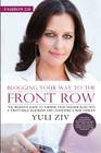 Fashion 2.0: Blogging Your Way To The Front Row.: The insider's guide to turning your fashion blog into a profitable business and l By Yuli Ziv Cover Image