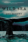 Wild Sea: A History of the Southern Ocean By Joy McCann Cover Image