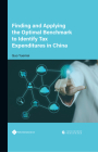 Finding and Applying the Optimal Benchmark to Identify Tax Expenditures in China By Yuemei Guo, PhD Cover Image