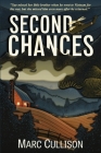 Second Chances By Marc Cullison Cover Image