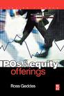IPOs and Equity Offerings (Securities Institute Global Capital Markets) By Ross Geddes Cover Image