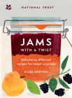 Jams With a Twist: Deliciously different recipes for sweet surprises (National Trust) Cover Image