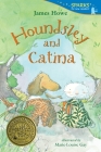 Houndsley and Catina: Candlewick Sparks By James Howe, Marie-Louise Gay (Illustrator) Cover Image