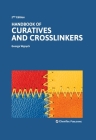Handbook of Curatives and Crosslinkers Cover Image