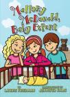Mallory McDonald, Baby Expert By Laurie Friedman, Jennifer Kalis (Illustrator) Cover Image