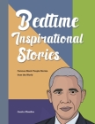 Bedtime Inspirational Stories: Famous Black People Stories from the World Cover Image