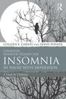 Cognitive Behavior Therapy for Insomnia in Those with Depression: A Guide for Clinicians By Colleen E. Carney, Donn Posner Cover Image