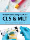 Urinalysis and Body Fluids for Cls & Mlt By Shodja Cover Image