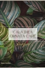 Calathea Ornata Care: Plant Guide By Sergy Savosh Cover Image