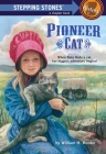 Pioneer Cat (A Stepping Stone Book(TM)) Cover Image