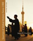 Sources of Global History Since 1900 By James H. Overfield Cover Image