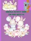 Animals Activity Book for Kids ages 4-8: A children's coloring book and activity pages for 4-8 year old kids. For home or travel, it contains ... puzz Cover Image