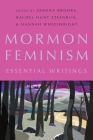 Mormon Feminism: Essential Writings Cover Image