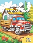 Children's Coloring Book - Mode of Transportation Cover Image