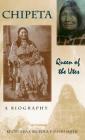 Chipeta: Queen of the Utes By Cynthia S. Becker, P. David Smith Cover Image