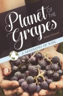 Planet of the Grapes: A Geography of Wine Cover Image