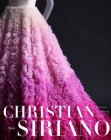 Dresses to Dream About By Christian Siriano Cover Image
