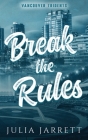 Break The Rules Cover Image