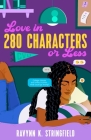Love in 280 Characters or Less Cover Image