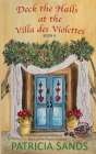 Deck the Halls at the Villa des Violettes Cover Image